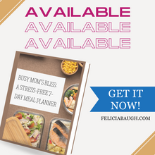 Load image into Gallery viewer, Busy Mom's Bliss: A Stress-Free 7-Day Meal Planner (Digital)