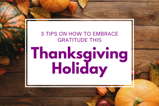 How to Embrace Gratitude This Thanksgiving: Faith-Filled Tips for Moms